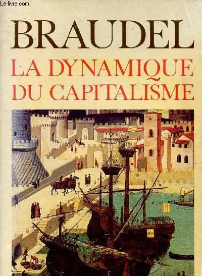 La Dynamique Du Capitalisme